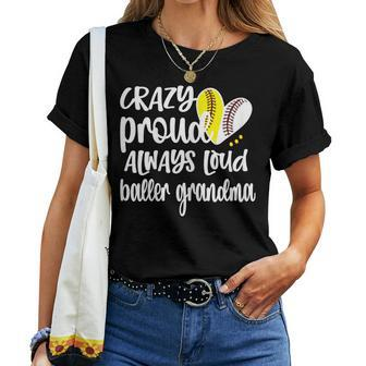 Crazy Proud Softball Player Baseball Player Grandma Baller Women T-shirt | Mazezy DE