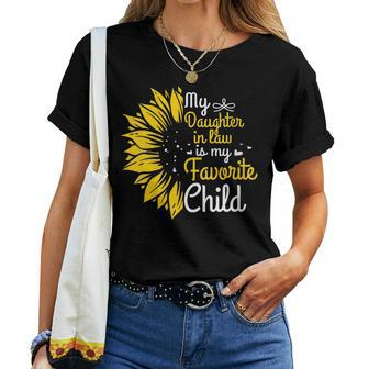 My Daughter In Law Is My Favorite Child Family Humor Women T-shirt | Mazezy