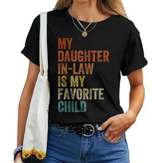 My Daughter In Law Is My Favorite Child Mother In Law Day Women T-shirt | Mazezy