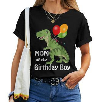 Dinosaur Mom Tee Mom Of The Birthday Boy Tshirt Women T-shirt | Mazezy
