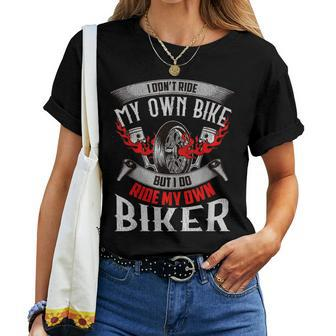 I Dont Ride My Own Bike Biker Chick Wife Red Motorcycle Women T-shirt | Mazezy