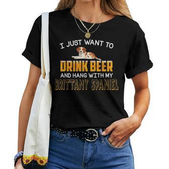 Drink Beer Hang With My Brittany Spaniel Dad Mom Beer Day Women T-shirt - Seseable