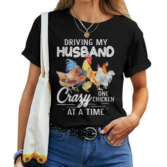 Driving My Husband Crazy One Chicken At A Time Women T-shirt | Mazezy