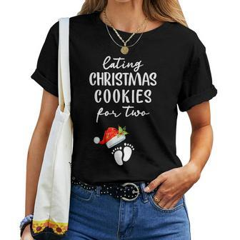 Eating Christmas Cookies For Two Pregnancy Christmas Women T-shirt | Mazezy
