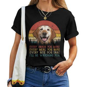 Every Snack You Make Labrador Dog Dog Mom Dog Dad Women T-shirt - Seseable