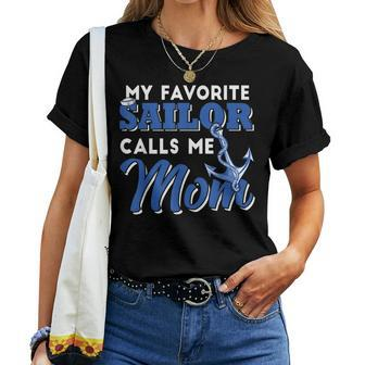 My Favorite Sailor Calls Me Mom Women T-shirt | Mazezy