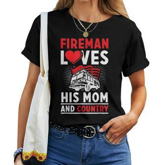 Fireman Loves His Mom And Country Mothers Day Firefighter Women T-shirt - Seseable