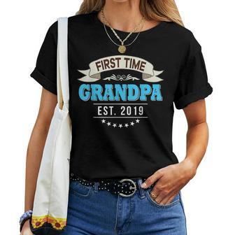 First Time Grandpa Est 2019 New Dad Mom Father Women T-shirt | Mazezy