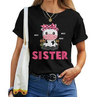 Funny Sister Cow Cute Cow Farmer Birthday Matching Family Women T-shirt - Seseable