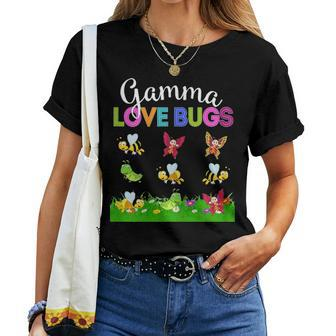 Gamma Love Bugs Funny Mother Day Gift For Gamma Women T-shirt - Seseable