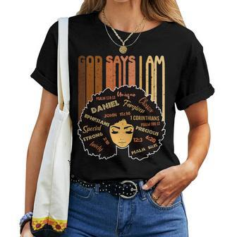 Gods Say I Am Melanin Afro Woman Black History Month V2 Women T-shirt - Seseable