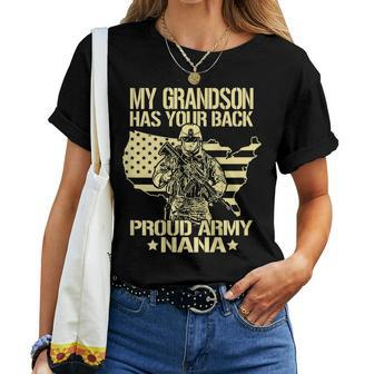 My Grandson Has Your Back - Proud Army Nana Grandma Gift Women T-shirt - Seseable