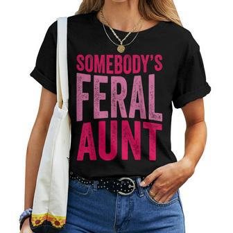 Groovy Somebodys Feral Aunt Saying Mothers Day Funny Auntie Women Crewneck Short T-shirt - Thegiftio UK