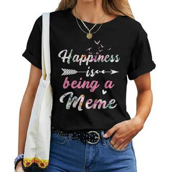 Womens Happiness Is Being A Meme T Shirt Women T-shirt | Mazezy UK