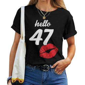 Womens Hello 47 Mom Birthday For Womens 47Th Birthday Women T-shirt | Mazezy