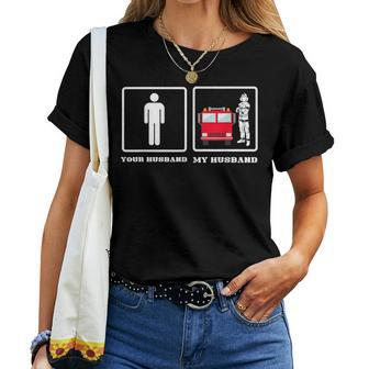 Your Husband My Husband Firefighter Thin Red Line Wife Gift Women T-shirt - Seseable