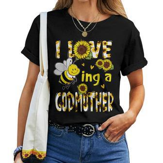 I Love Being A Godmother Sunflower Bee Mothers Day Women Crewneck Short T-shirt - Thegiftio
