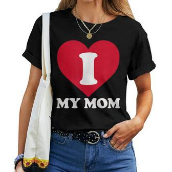 I Love My Mom- A Gift For To Show Our Super Heroine Our Love  Women T-shirt Casual Daily Crewneck Short Sleeve Graphic Basic Unisex Tee