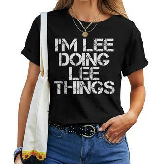 Im Lee Doing Lee Things Funny Christmas Gift Idea Women T-shirt - Seseable