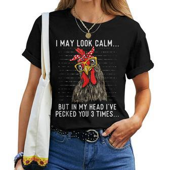 In My Head Ive Pecked You 3 Times Chicken Lover Poultry Women Crewneck Short T-shirt - Thegiftio UK