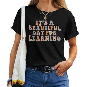 Its Beautiful Day For Learning Retro Teacher Students Women Women T-shirt - Seseable