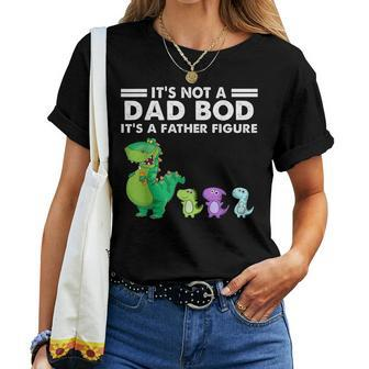 Its Not A Dad Bod Its Father Figure Dinosaur Beer Lover Women T-shirt Casual Daily Basic Unisex Tee | Mazezy