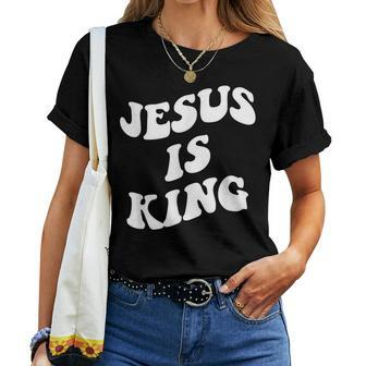 Jesus Is King Aesthetic Trendy Women T-shirt | Mazezy
