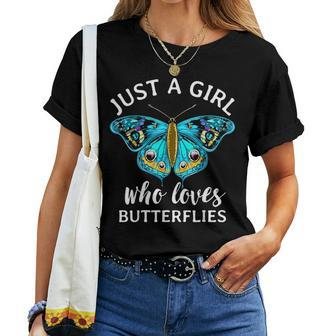 Just A Girl Who Loves Butterflies Butterfly Mom Monarch Gift Women T-shirt - Seseable
