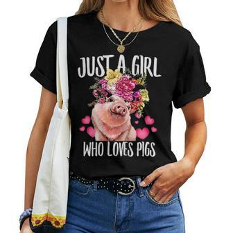 Just A Girl Who Loves Pigs Lover Dad Mom Funny Kidding Women T-shirt - Seseable