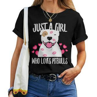 Just A Girl Who Loves Pitbulls Pitty Dog Puppy Dad Mom Women T-shirt - Seseable