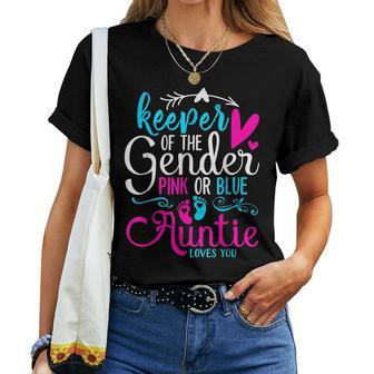 Keeper Of The Gender Auntie Loves You Baby Announcement Aunt Women T-shirt | Mazezy