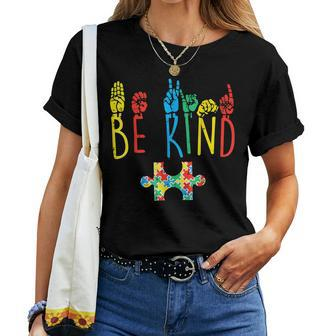 Be Kind Hand Sign Language Puzzle Autism Awareness Asl Mom Women T-shirt | Mazezy