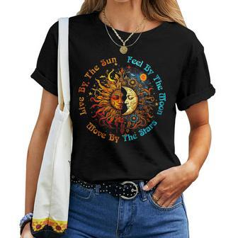 Womens Live By The Sun Feel By The Moon Move By The Stars Women T-shirt | Mazezy