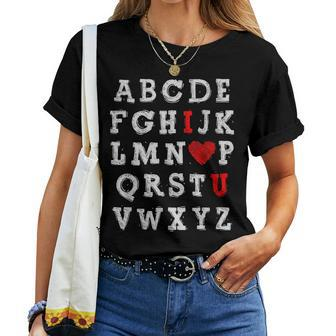 I Love You Abc Alphabet English Teacher Valentines Day Lover Women T-shirt - Seseable
