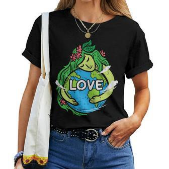 Love Mother Earth Planet Hug Nature Environment Earth Day Women T-shirt - Thegiftio UK