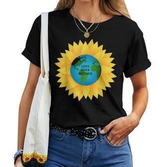 Love Your Mother Earth Save The PlanetS Gift Women T-shirt - Seseable