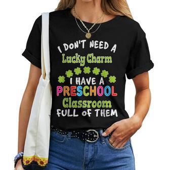 Lucky Charm St Patricks Day Preschool Teacher V2 Women T-shirt - Seseable