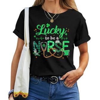 Lucky To Be A Nurse St Patricks Day Lucky Nurse Shamrock Women T-shirt - Seseable