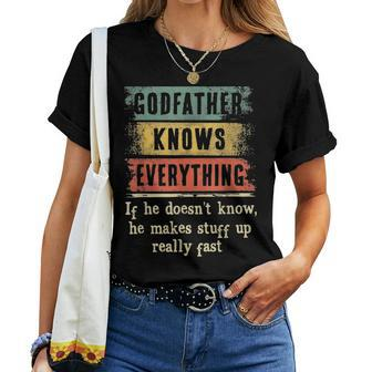 Mens Godfather Knows Everything Grandpa Fathers Day Gift Women T-shirt - Seseable