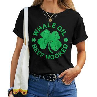 Mens Whale Oil Beef Hooked Saint Patricks Day Women T-shirt - Seseable