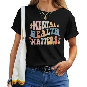 Mental Health Matters Be Kind Groovy Retro Mental Awareness  Women T-shirt Casual Daily Crewneck Short Sleeve Graphic Basic Unisex Tee
