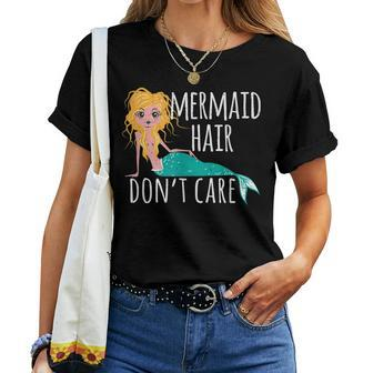 Mermaid Hair Dont Care Sea Sister Adult Shell Ocean Women T-shirt | Mazezy