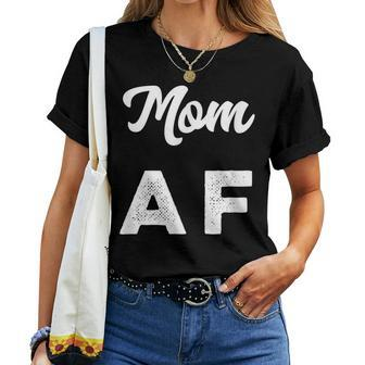 Mom Af Womens Women T-shirt | Mazezy