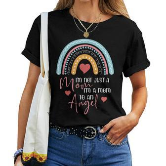 Im A Mom To An Angel Mama Rainbow Cute Women T-shirt | Mazezy
