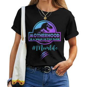 Mom Life Motherhood Is A Walk In The Park Women T-shirt | Mazezy