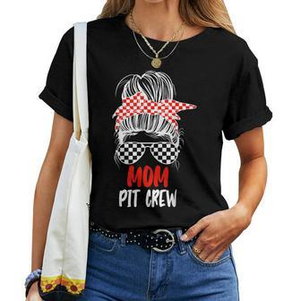 Mom Pit Crew Messy Bun Race Track Car Racing Flag Womens Women T-shirt | Mazezy