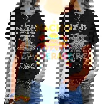 Nacho Average Teacher Mexican Teacher Cinco De Mayo Fiesta Women Crewneck Short T-shirt - Thegiftio