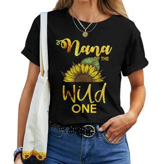 Nana Of The Wild One-1St Birthday Sunflower Outfit Women T-shirt - Seseable