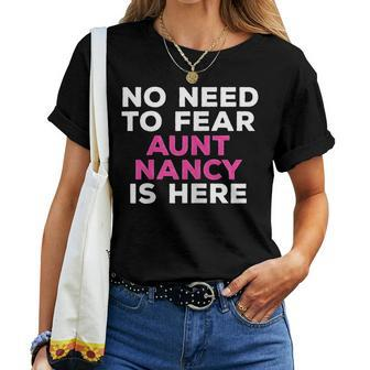 Nancy Funny Aunt Gift Family Name Text Women T-shirt - Seseable