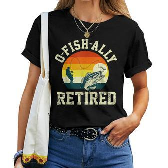 O-Fish-Ally Retired 2023 Fishing Retirement Women T-shirt | Mazezy